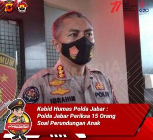 Kabid Humas Polda Jabar : Polda Jabar Periksa 15 Orang Soal Perundungan Anak